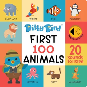 Ditty Bird  First 100 Animals